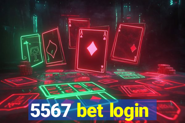 5567 bet login