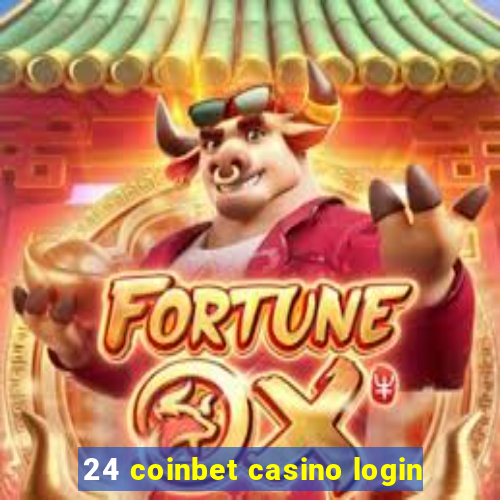 24 coinbet casino login