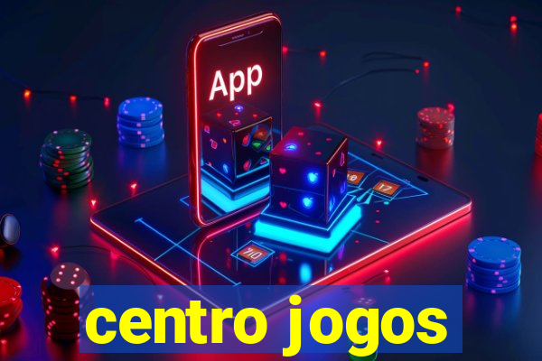 centro jogos