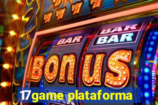 17game plataforma