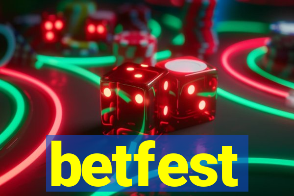 betfest