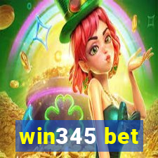 win345 bet