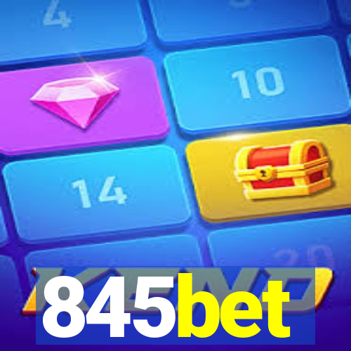 845bet