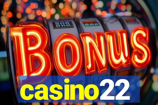 casino22