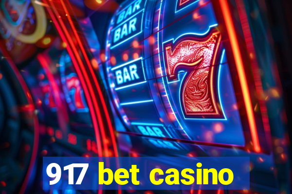 917 bet casino