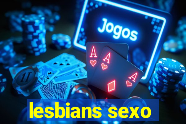 lesbians sexo