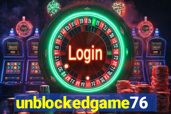 unblockedgame76