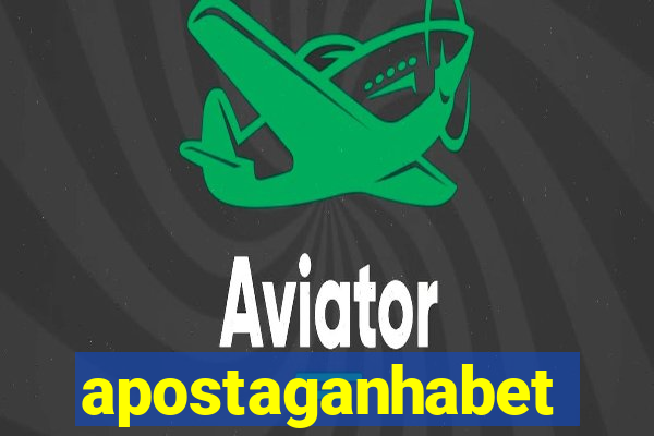 apostaganhabet