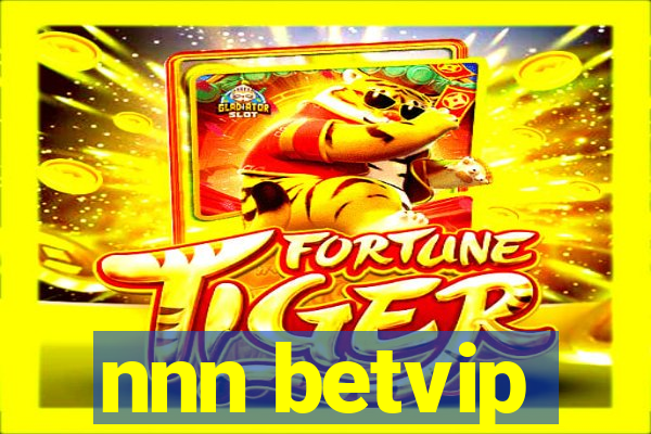 nnn betvip