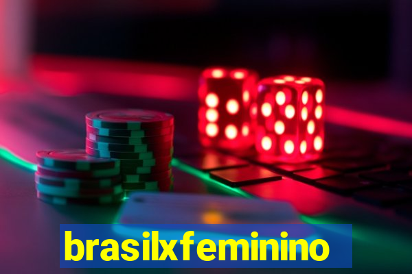 brasilxfeminino