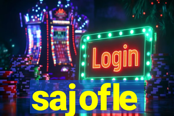 sajofle