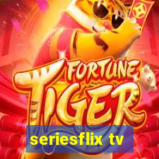 seriesflix tv