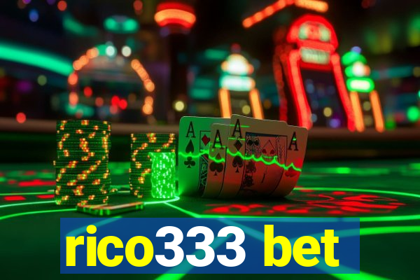 rico333 bet