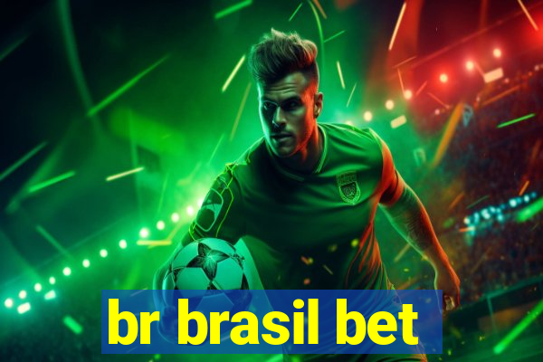 br brasil bet