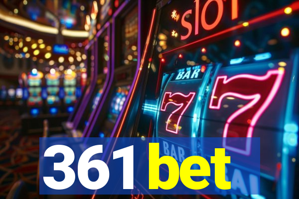 361 bet