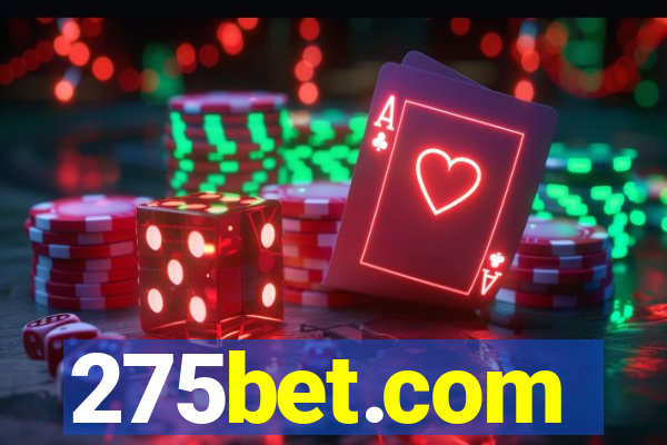 275bet.com