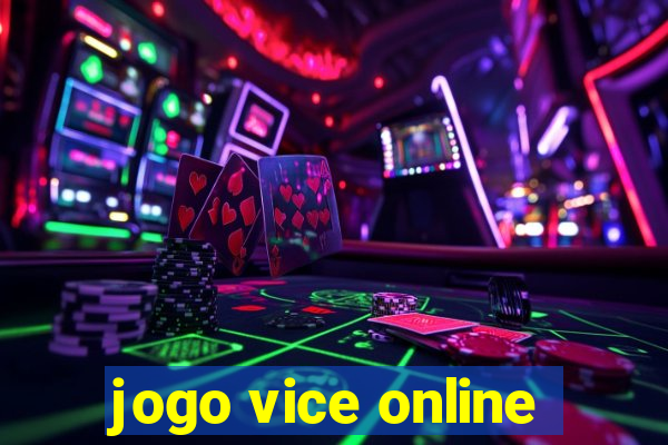 jogo vice online