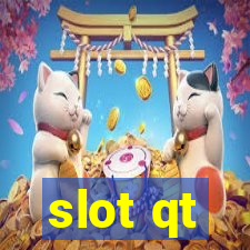 slot qt