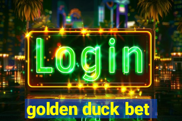 golden duck bet