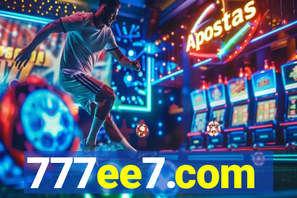 777ee7.com