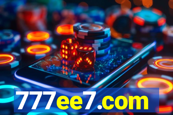 777ee7.com