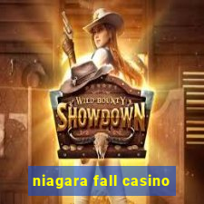 niagara fall casino