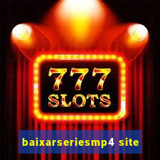 baixarseriesmp4 site