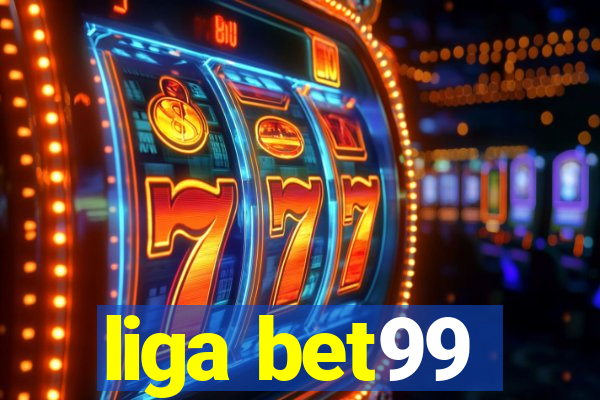 liga bet99