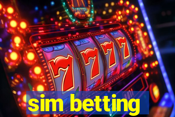 sim betting