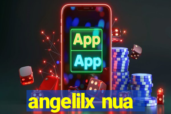 angelilx nua