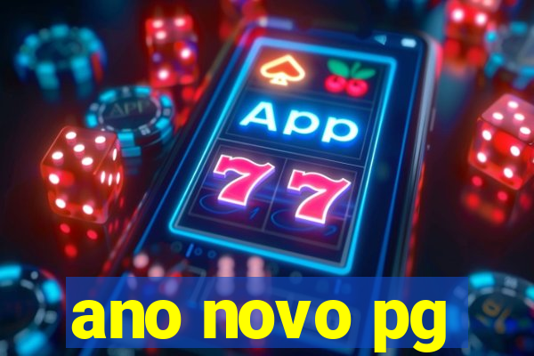 ano novo pg