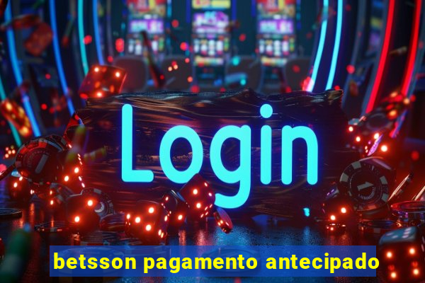 betsson pagamento antecipado