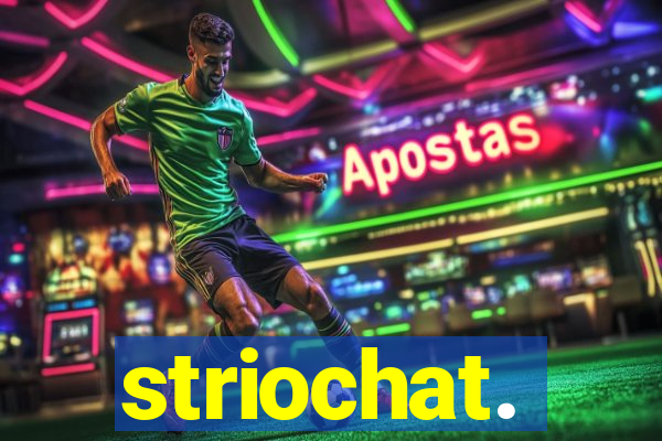 striochat.