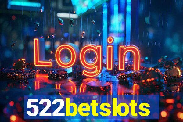 522betslots