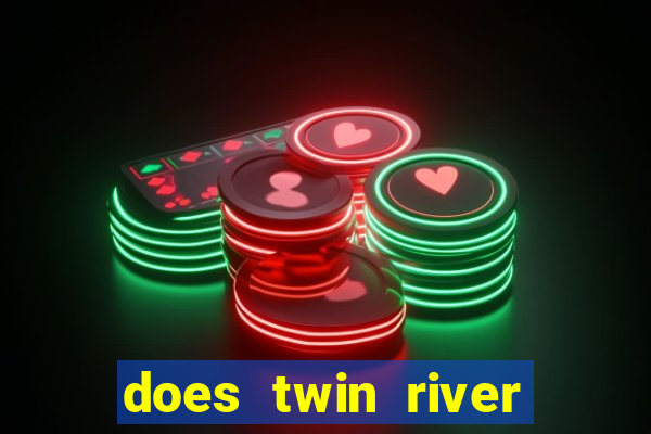 does twin river casino have bingo