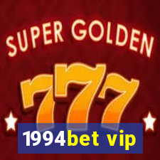 1994bet vip