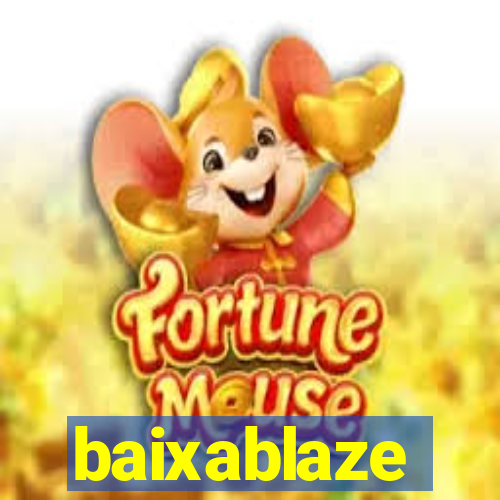 baixablaze