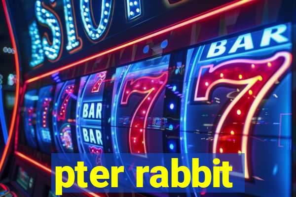 pter rabbit