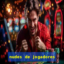 nudes de jogadores de futebol