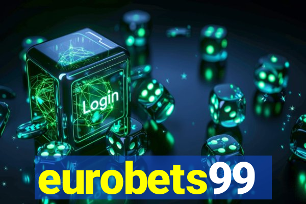 eurobets99