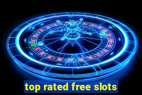 top rated free slots