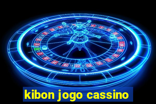 kibon jogo cassino