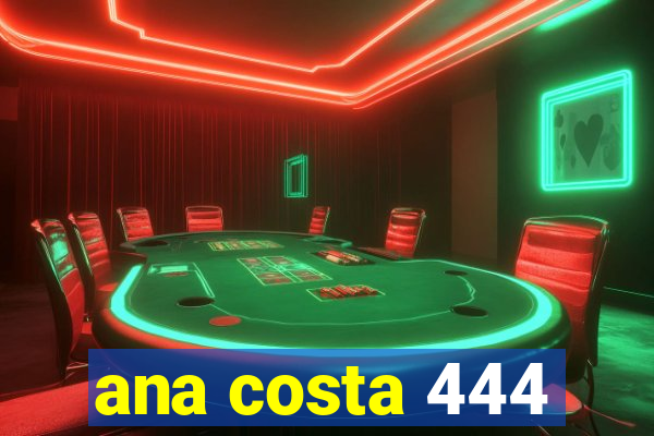 ana costa 444