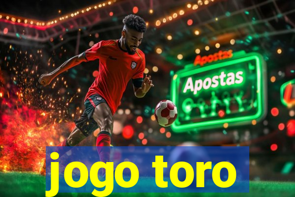 jogo toro