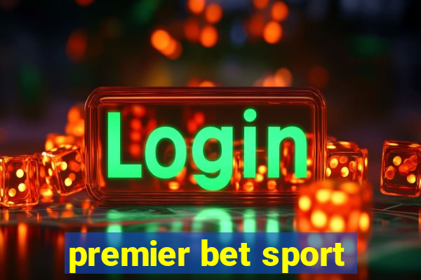 premier bet sport