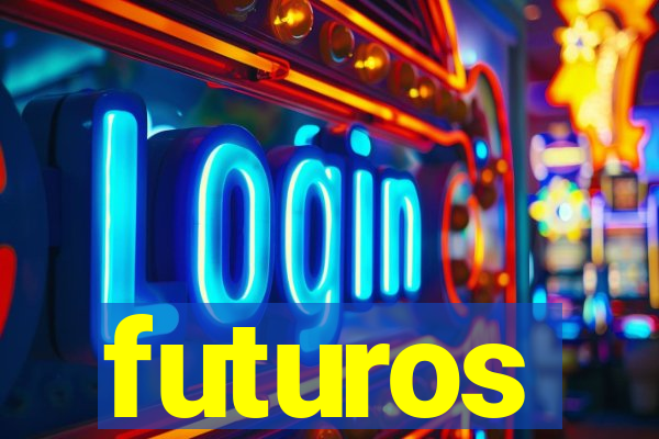 futuros