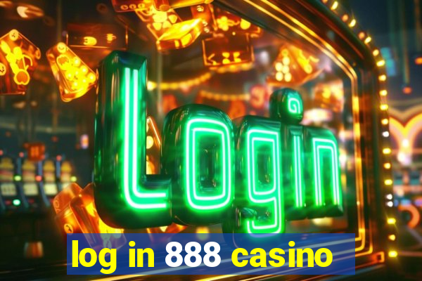 log in 888 casino