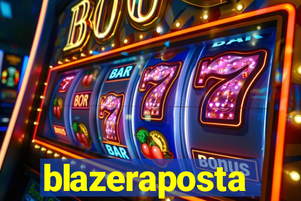 blazeraposta