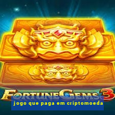 jogo que paga em criptomoeda