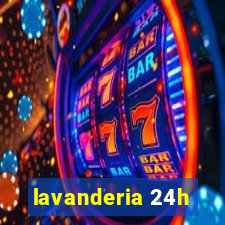 lavanderia 24h